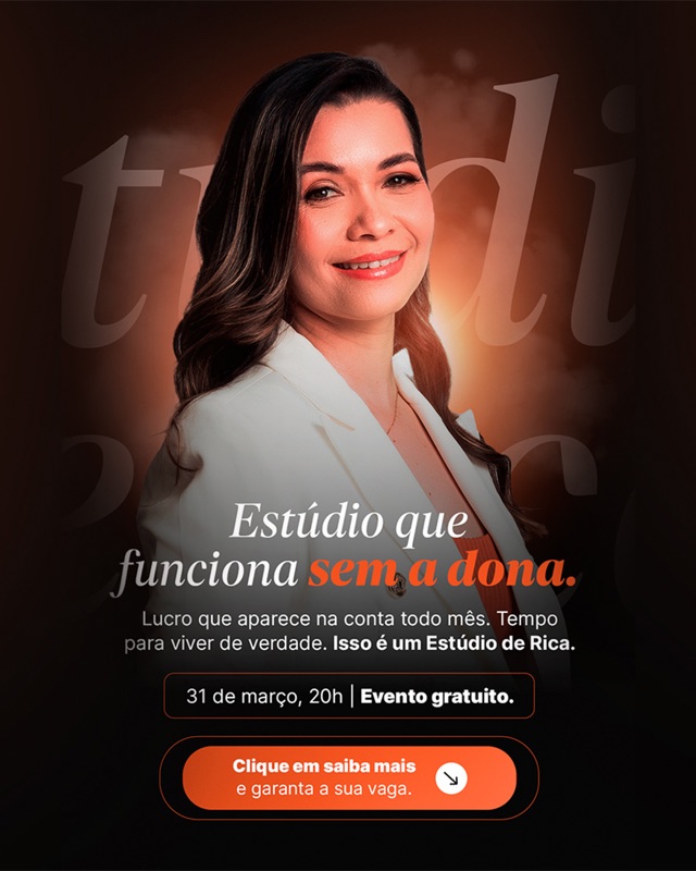 Anúncio de evento: Estúdio que funciona sem a dona