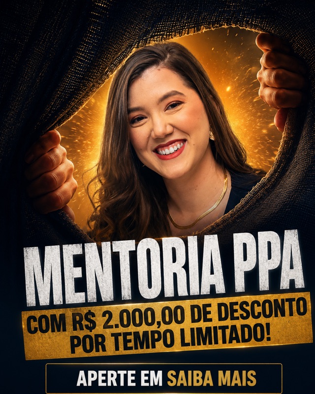 Mentoria PPA com R$ 2.000 de desconto por tempo limitado